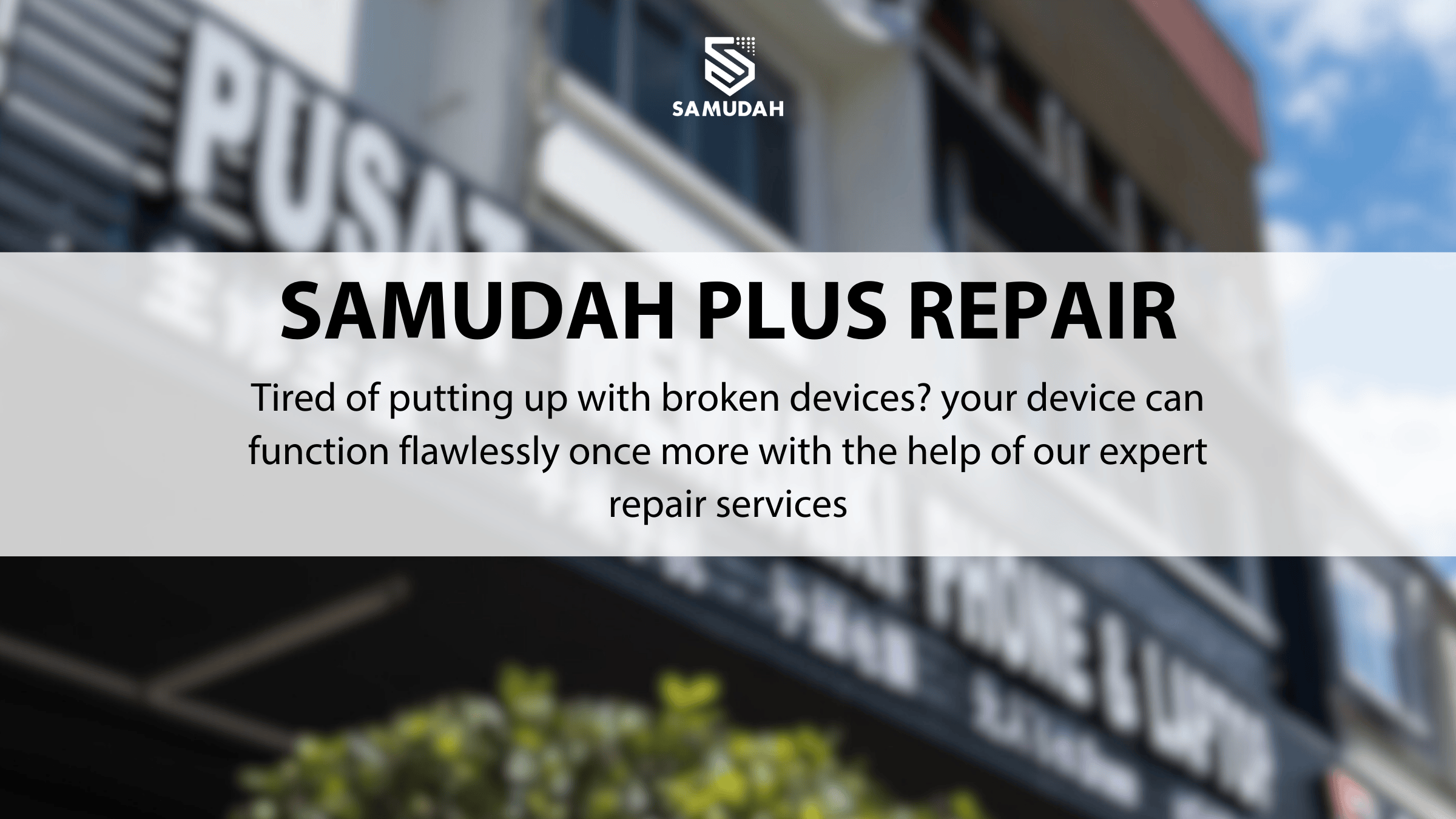 Samudah Enterprise Sdn Bhd – Perkhidmatan Perniagaan & Penyelesaian Korporat